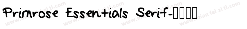 Primrose Essentials Serif字体转换